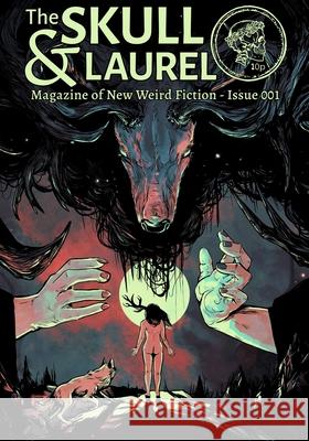 Skull & Laurel 001 Cameron Howard Alex Woodroe 9781959790273