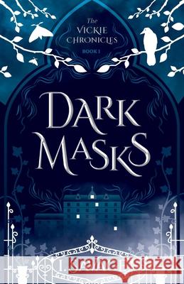 Dark Masks: Mystery / Thriller - Updated Edition I. Savage 9781959791089 Improvisation News, LLC / In Studios