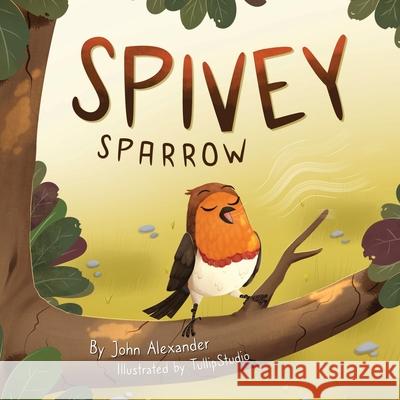 Spivey Sparrow John Alexander 9781959815228