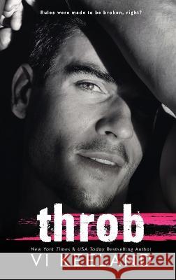 Throb VI Keeland   9781959827214 C. Scott Publishing Corp