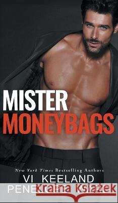 Mister Moneybags VI Keeland, Penelope Ward 9781959827306