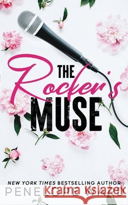 The Rocker's Muse (Special Edition) Penelope Ward 9781959827696