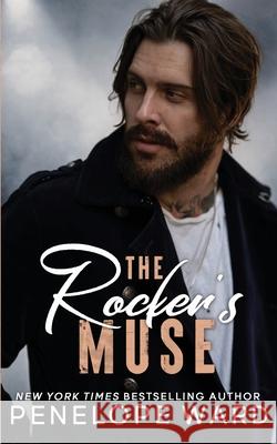 The Rocker's Muse Penelope Ward 9781959827702 Penelope Ward Books Inc.