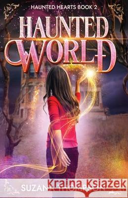Haunted World Suzana Thompson 9781959834182