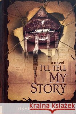 I\'ll Tell My Story Sinmisola Ogunyinka 9781959835028 Pwg Publishing