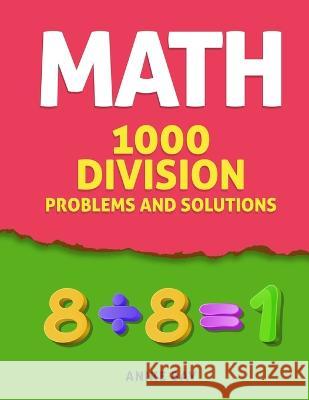 1000 Division: Problems and Solutions Iris Montgomery, Anike Bay 9781959877622 Anike Bay