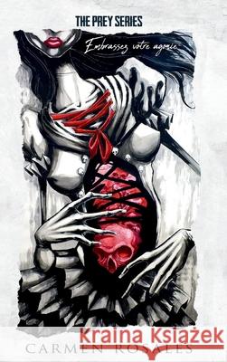 The Prey Series Special Edition Carmen Rosales 9781959888536