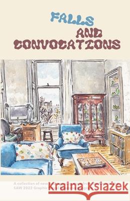 Falls and Convocations: 2022 Graphic Novel Intensive Program Anthology Emma Jensen Karlo Antunes 9781959899020 Sequential Artists Workshop