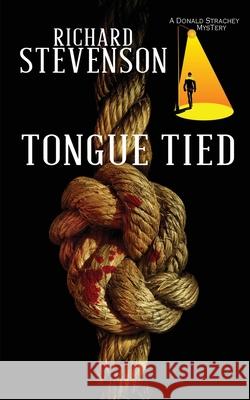 Tongue Tied Richard Stevenson 9781959902119 Requeered Tales