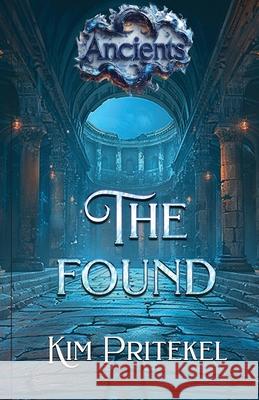 The Found Kim Pritekel 9781959929468 Sapphire Books Publishing