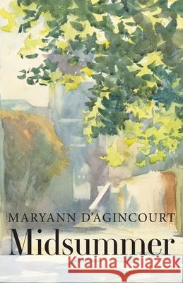 Midsummer Maryann D'Agincourt 9781959986287