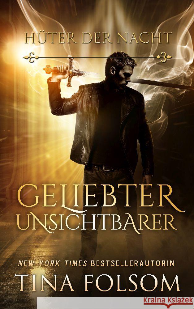 Geliebter Unsichtbarer Folsom, Tina 9781959990512 Tina Folsom