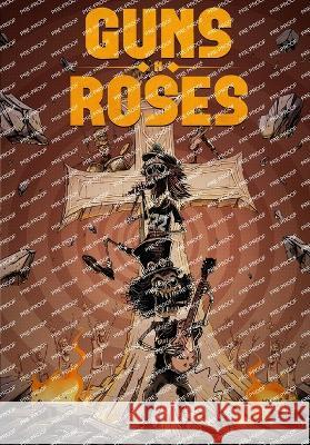 Orbit: Guns N' Roses: Bonus Edition Michael Frizell Noumier Tawilah Jayfri Hashim 9781959998419