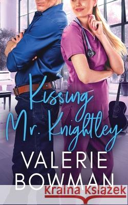 Kissing Mr. Knightley Valerie Bowman 9781960015235