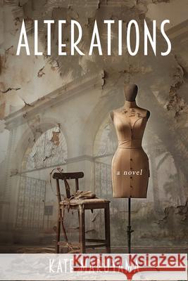 Alterations Kate Maruyama 9781960018755