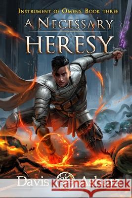 A Necessary Heresy Davis Ashura 9781960031907