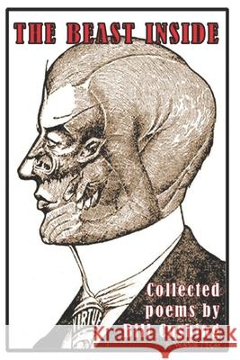 The Beast Inside Paul Gilliland Bill Cushing 9781960038586