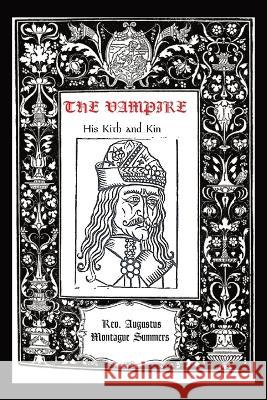 The Vampire Montague Summers   9781960069436 Dalcassian Publishing Company