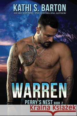 Warren Kathi S. Barton 9781960076120 World Castle Publishing, LLC