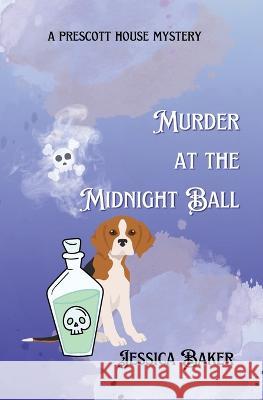 Murder at the Midnight Ball Jessica Baker   9781960102034