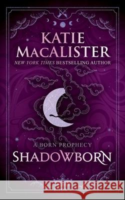 Shadowborn Katie MacAlister 9781960118660