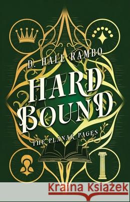 Hard Bound D. Hal 9781960123039 Fiercewood Press