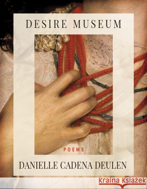 Desire Museum  9781960145000 BOA Editions
