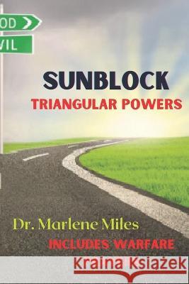 Sunblock: Triangular Powers Marlene Miles   9781960150394 Freshwater Press