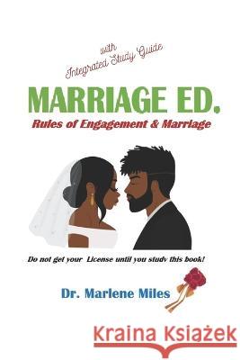 MARRIAGE ED., Rules of Engagement & Marriage Marlene Miles   9781960150400 Freshwater Press