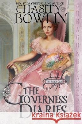 The Governess Diaries Chasity Bowlin 9781960184238
