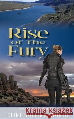 Rise of the Fury Clint Hollingsworth 9781960216069