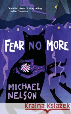 Fear No More Michael Nelson 9781960241269