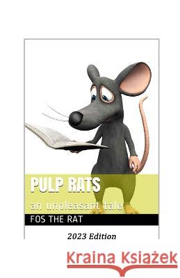 Pulp Rats: an unpleasant tale Jim Thompson   9781960243027 Press Nip Impressions