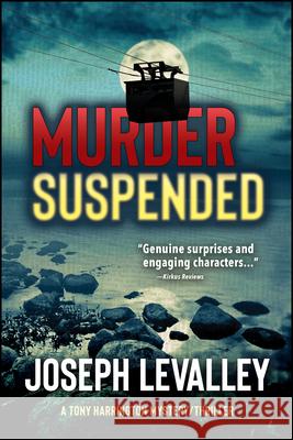 Murder Suspended Joseph Levalley 9781960259509 Bookpress Publishing