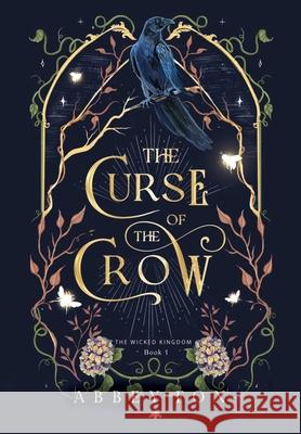 The Curse of the Crow: A fae Romantasy Abbey Fox 9781960279057