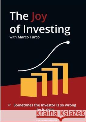 The Joy of Investing Marco Turco   9781960326140 Parson's Porch