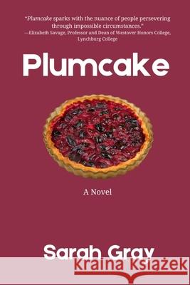 Plumcake Sarah Gray 9781960326812