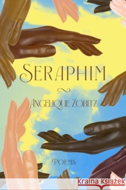 Seraphim Angelique Zobitz 9781960327048 CavanKerry Press