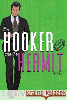 The Hooker and the Hermit Penny Reid L. H. Cosway 9781960342034 Cipher-Naught