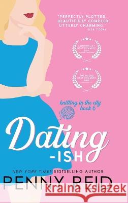 Dating-ish Penny Reid   9781960342133 Cipher-Naught