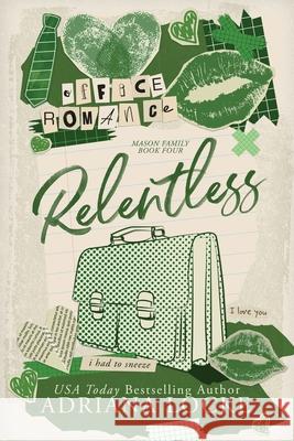 Relentless Adriana Locke 9781960355447 Umbrella Publishing, Inc.