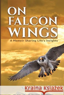 On Falcon Wings Susan Morrell   9781960399403 Amazon Publishing Solutions