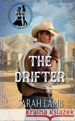 The Drifter Sarah Lamb 9781960418371 Sarah Lamb