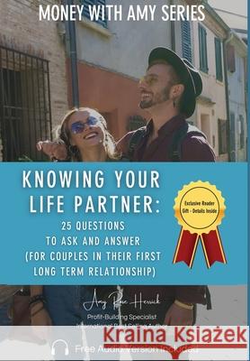 Knowing Your Life Partner Amy Rose Herrick 9781960427373 Amy Rose Herrick