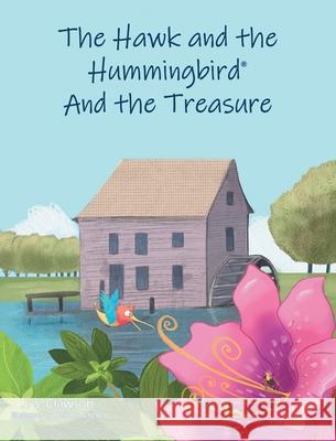 The Hawk and the Hummingbird(R) And the Treasure J. S. Clawson Helena Crevel 9781960430083 Mermaid Cove Publishing