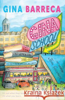 Gina School Gina Barreca John Guillemette 9781960456410 Woodhall Press