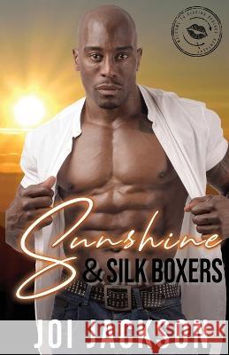Sunshine & Silk Boxers Joi Jackson Matador Designs  9781960485014 Purple Peacock Press