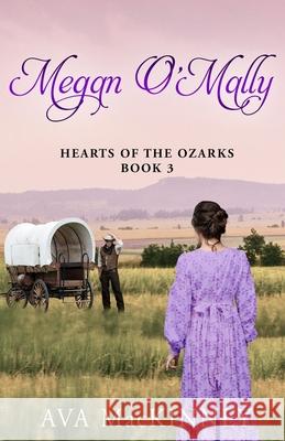 Megan O'Mally Ava Mackinney 9781960499929 Paperback Press