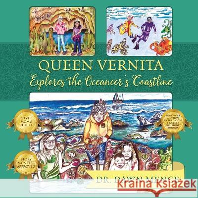 Queen Vernita Explores the Oceaneer's Coastline Dr Dawn Menge   9781960546555 Land of Quails House