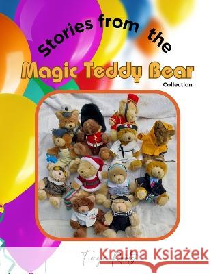 Stories from the Magic Bear Collection Faye Roots   9781960548108